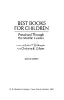 Best Books for Children, Preschool Through the Middle Grades