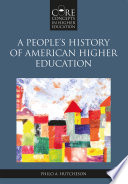 A People   s History of American Higher Education Book