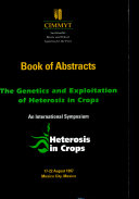 The Genetics and Exploitation of Heterosis in Crops