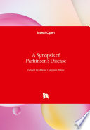 A Synopsis of Parkinson s Disease Book
