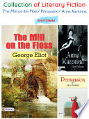 Collection of Literary Fiction  The Mill on the Floss  Persuasion  Anna Karenina Book