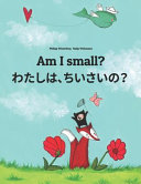 Am I Small  Watashi  Chisai  Book