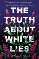 The Truth About White Lies Book