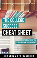 The College Success Cheat Sheet Book