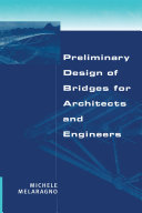 Preliminary Design of Bridges for Architects and Engineers