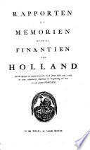 Rapporten en Memoriën over de Finantiën van Holland