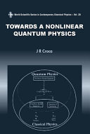 Towards a Nonlinear Quantum Physics