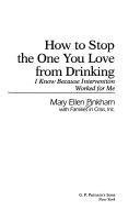How to Stop the One You Love from Drinking Book