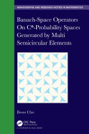 Banach Space Operators On C  Probability Spaces Generated by Multi Semicircular Elements