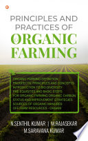 Principles and Practices of Organic Farming