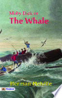 Moby Dick or The Whale