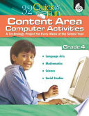 32 Quick and Fun Content Area Computer Activities Grade 4 Book