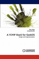 A TCP/IP Stack for GeekOS