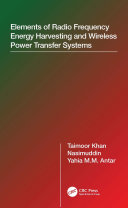 Elements of Radio Frequency Energy Harvesting and Wireless Power Transfer Systems