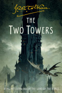 link to The two towers : being the second part of the lord of the rings in the TCC library catalog