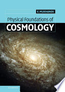 Physical Foundations of Cosmology Book
