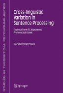 Cross-linguistic Variation in Sentence Processing