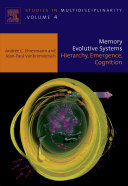 Memory Evolutive Systems; Hierarchy, Emergence, Cognition [Pdf/ePub] eBook