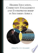 Higher Education  Community Engagement and Entrepreneurship in Southern Africa