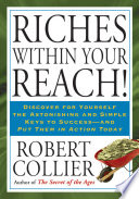 Riches Within Your Reach 