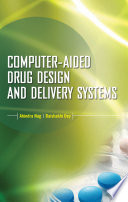 Computer Aided Drug Design and Delivery Systems