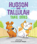 Hudson and Tallulah Take Sides Book PDF