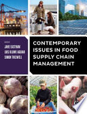 Contemporary Issues in Food Supply Chain Management Book