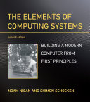 The Elements of Computing Systems, second edition