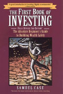 The First Book of Investing