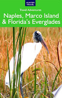 Naples, Marco Island and Florida's Everglades
