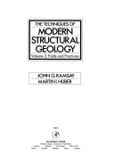 The Techniques of Modern Structural Geology  Folds and fractures Book