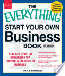 The Everything Start Your Own Business Book  4Th Edition Book