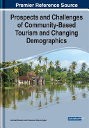Prospects and Challenges of Community-Based Tourism and Changing Demographics Pdf/ePub eBook