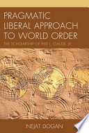 Pragmatic Liberal Approach To World Order
