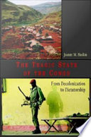 The Tragic State of the Congo PDF Book By Jeanne M. Haskin