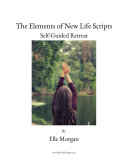 The Elements of New Life Scripts