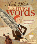 Noah Webster's Fighting Words