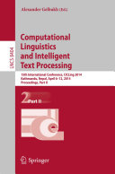 Computational Linguistics and Intelligent Text Processing