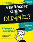 Healthcare Online For Dummies?
