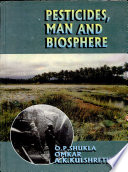 Pesticides  Man and Biosphere Book