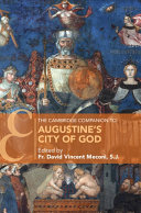 The Cambridge Companion to Augustine s City of God