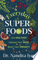 Everyday Superfoods Book