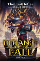 Defiance of the Fall 4 poster