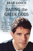 Dating the Greek Gods Book Brad Gooch