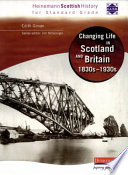 Changing life in Scotland and Britain