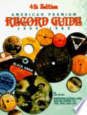1900-1965 American Premium Record Guide