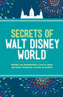 Secrets of Walt Disney World