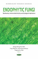 Endophytic fungi : biodiversity, antimicrobial activity and ecological implications /