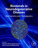 Biometals in Neurodegenerative Diseases Book