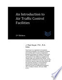 An Introduction to Air Traffic Control Facilities
